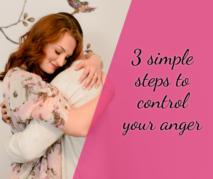 3 simple steps to control your anger