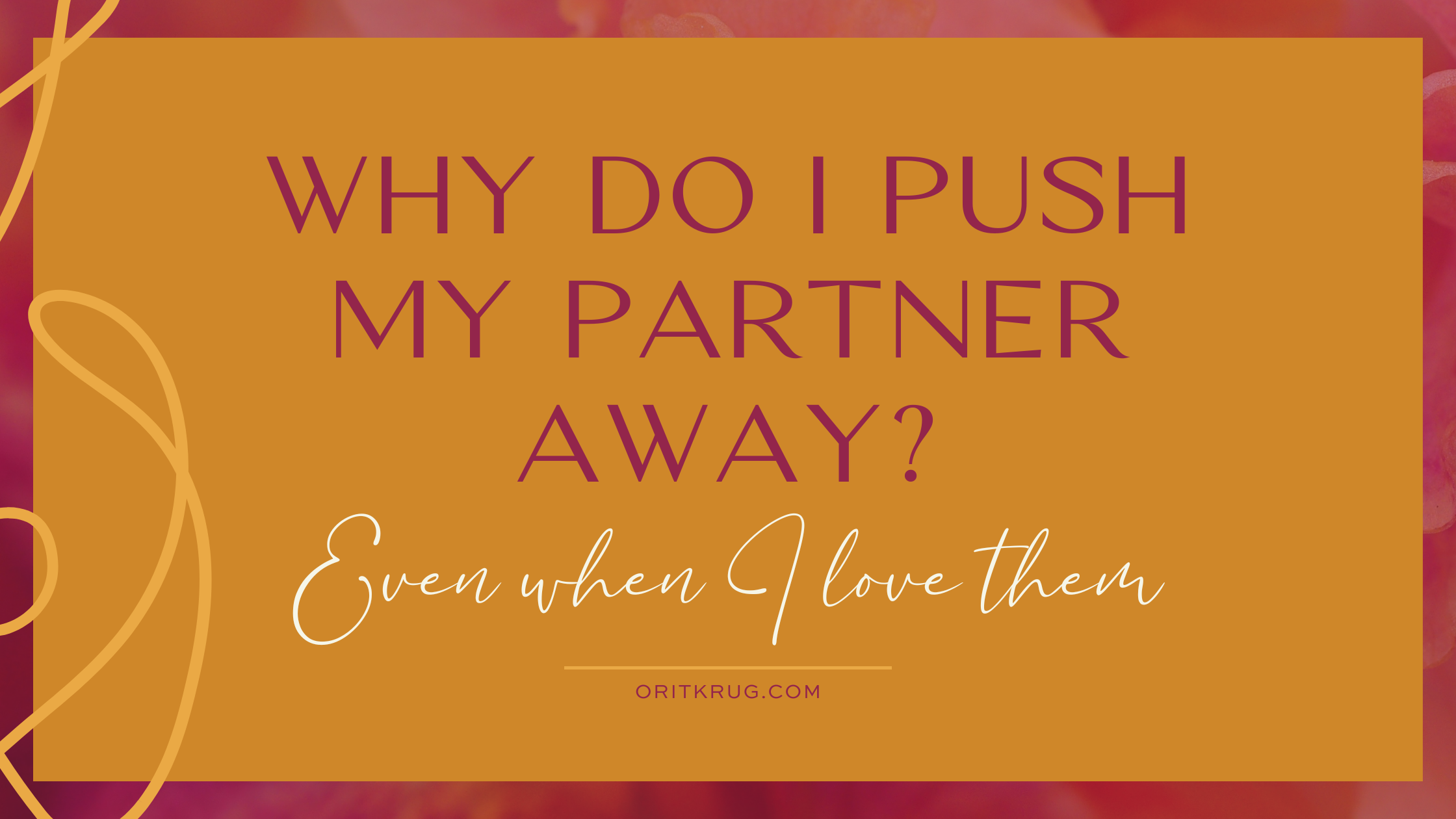 Push partner away