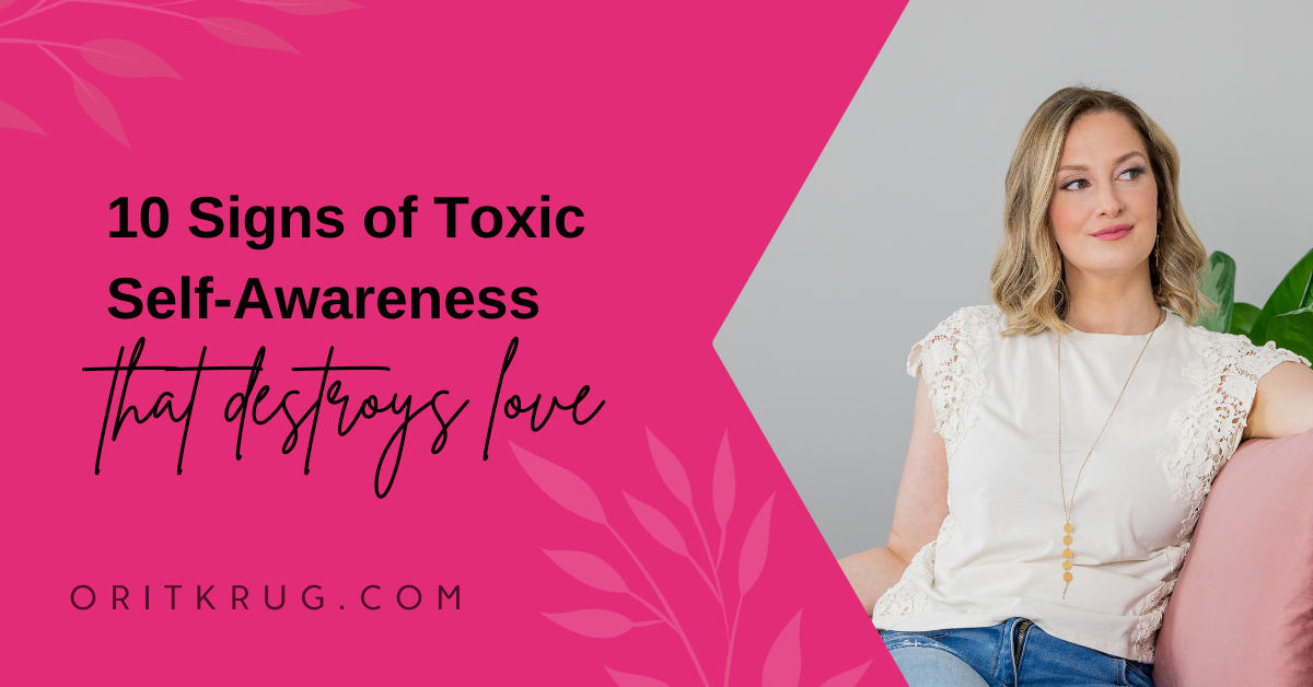 Toxic Self-Awareness