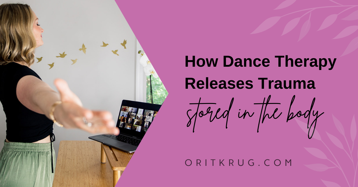 dance therapy releases trauma
