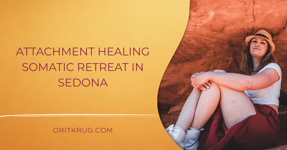 attachment healing retreat Sedona