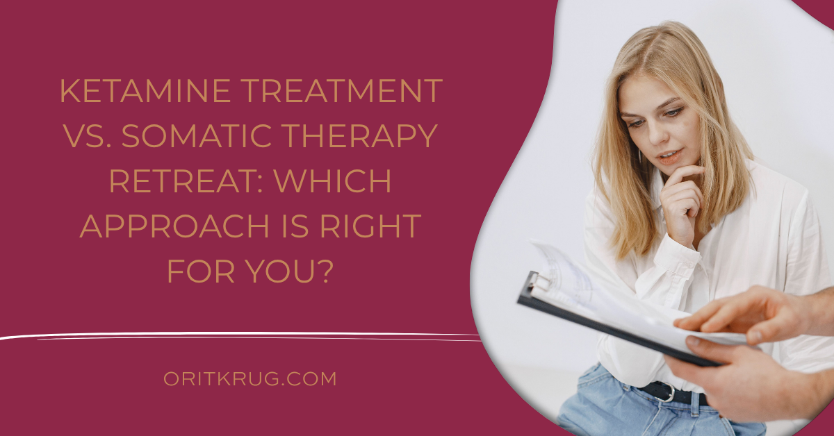 ketamine treatment vs somatic therapy